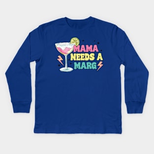 Mama Needs A Marg Vintage Mother Day Spicy Margarita Kids Long Sleeve T-Shirt